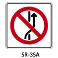 señal restrictiva SR35A SR 35-A